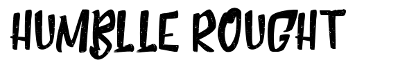 Humblle Rought font preview